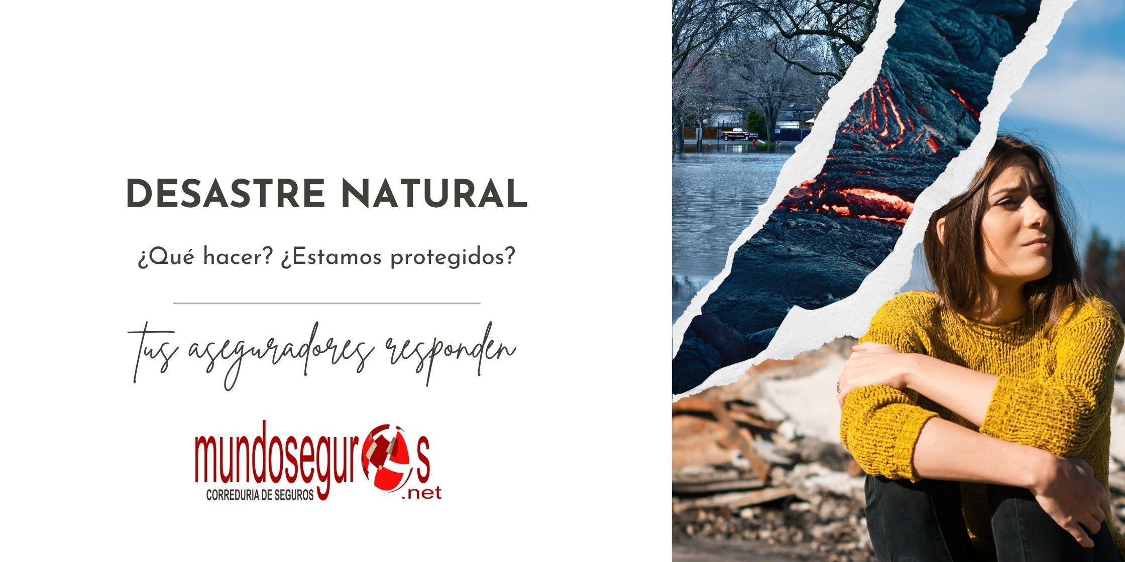 desastre natural que hacer Desastre natural qué hacer seguros